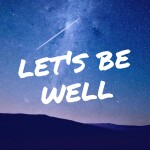 BETA Hidden Cove! Let's Be Well