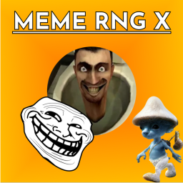 Meme RNG X [RELEASE]