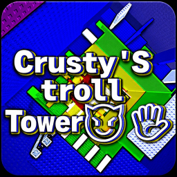 Crusty's troll Tower 😈🖐️