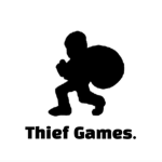 Thief Games.