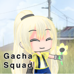 Gacha Squad <3