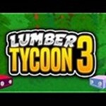 [New] Lumber Tycoon 3