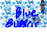 $BLUE BUBBLES$