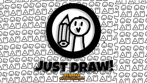 Just Draw!(NEW!)