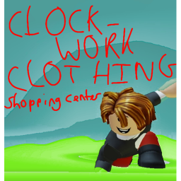 Clock-work Clothing Shopping Center.
