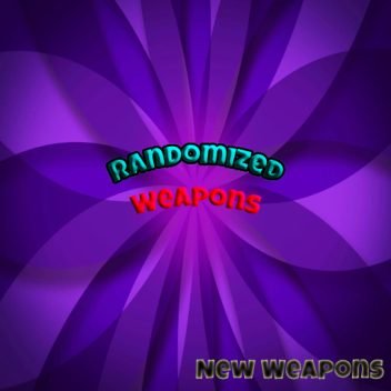 Randomized Weapons [BETA]