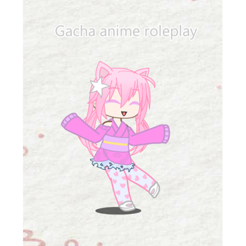 Gacha anime roleplay