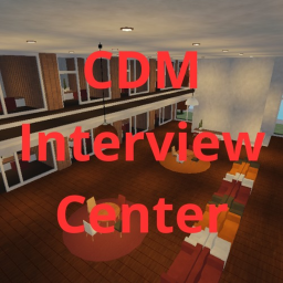 CDM Interview Center