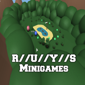 R//U//Y//S Minigames