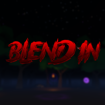 Blend In 🕯️