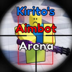 Kirito's Aimbot Arena