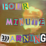 Four Minute Warning