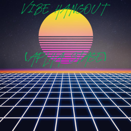 Vibe Hang out (alpha stage work in progress)