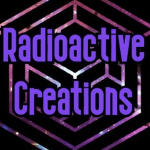 RadioActive Creations