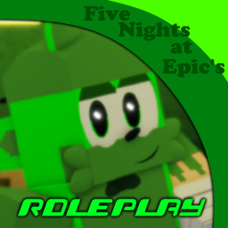 Five Nights at Epic's: Rework (RP)