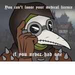 Plague Doctors Unite!