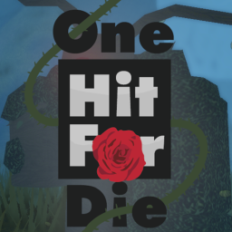 One Hit For Die Beta