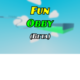 Fun Obby (Beta)