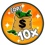 [INSANE] 10x money