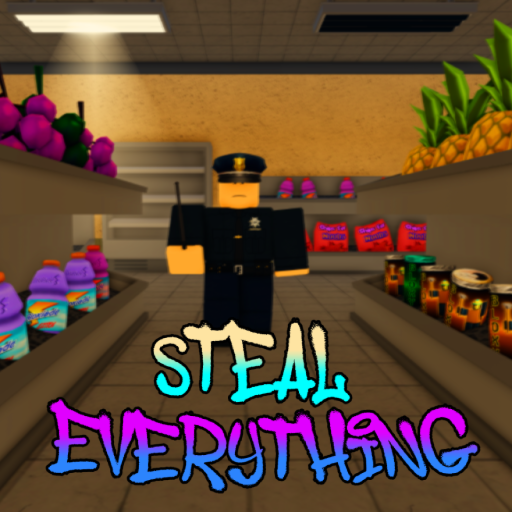 Steal Everything