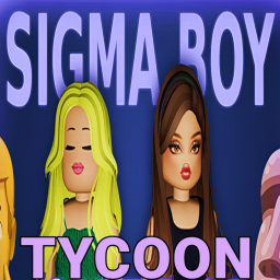 Sigma Boy Tycoon