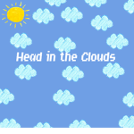 I Head in the Clouds I