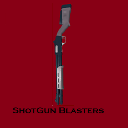 ShotGun Blasters