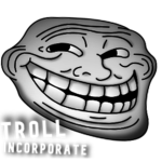 Troll Incorporate