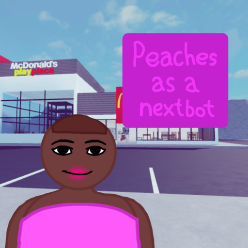 Peaches as a nextbot!