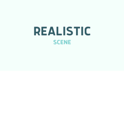 Realistic Scene