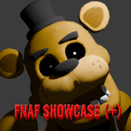 Fnaf (+) [Showcase]