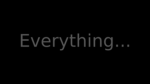 The Everything And More