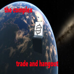 the complex: trade and hangout center (tech demo)