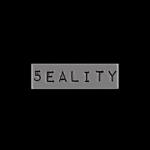 5eality