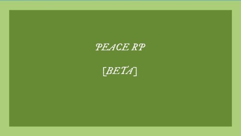 Peace RP [BETA]
