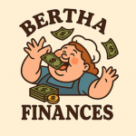 Bertha Finances