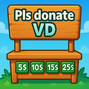 Pls donate VD 💸