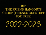 The Friend Hangouts (Friends Get Stuff For Free)