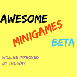 Awesome Minigames BETA