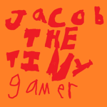 the jacob the tiny gamer fan club