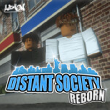 Distant Society : Remade