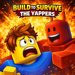 [BRAINROT🧠] Build To Survive The Yappers