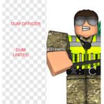 Dum officer.