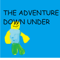 THE ADVENTURE DOWN UNDER