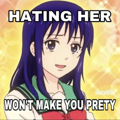 being mean wont make u pretty