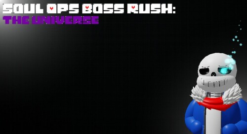 [UPDATE] Soul Ops Boss Rush: The Universe