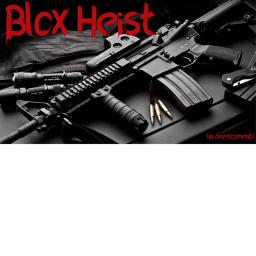 Blox Heist