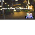 Friendly M O C A P community