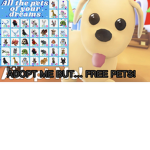 adopt me pets! YAYA JOIN NOW RIGHT NOW (FREE!