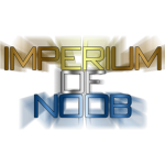 Imperium of Noob